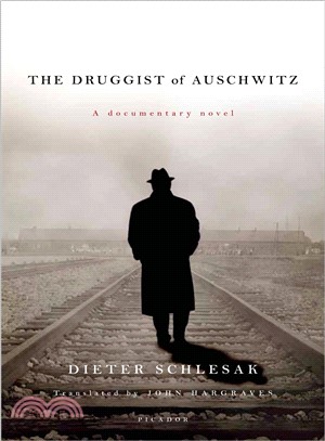 The Druggist of Auschwitz