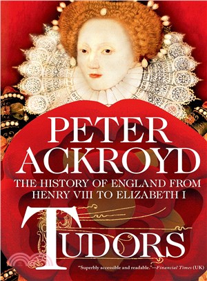 Tudors ─ The History of England from Henry VIII to Elizabeth I