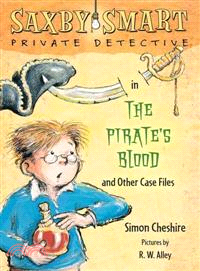 The Pirate's Blood and Other Case Files