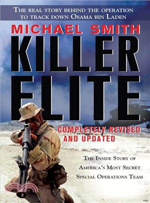 Killer Elite ─ The Inside Story of America's Most Secret Special Operations Team