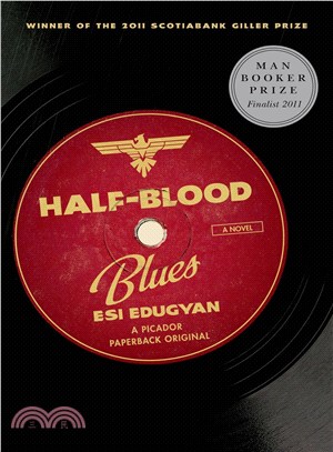 Half-blood blues ;a novel /