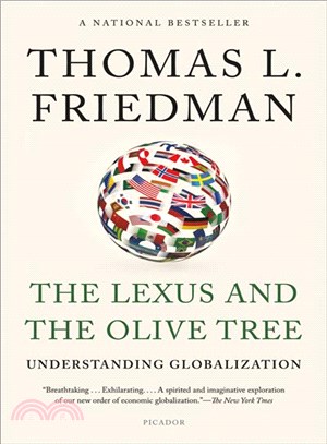 The Lexus and the olive tree :understanding globalization /