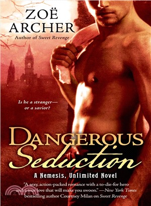 Dangerous Seduction ― A Nemesis Unlimited Novel