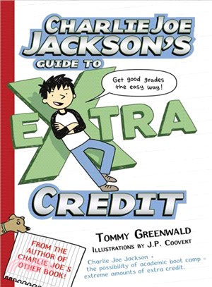 Charlie Joe Jackson's Guide to Extra Credit