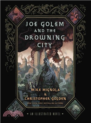 Joe Golem and the Drowning City