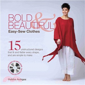 Bold & Beautiful ─ Easy-Sew Clothes