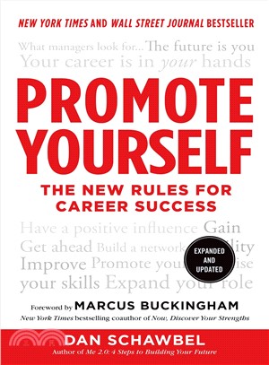 Promote Yourself ─ The New Rules for Career Success