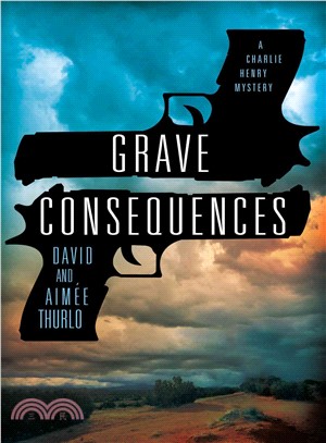 Grave Consequences ― A Charlie Henry Mystery