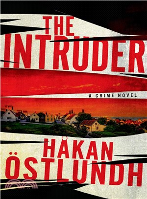The Intruder ― A Crime Novel