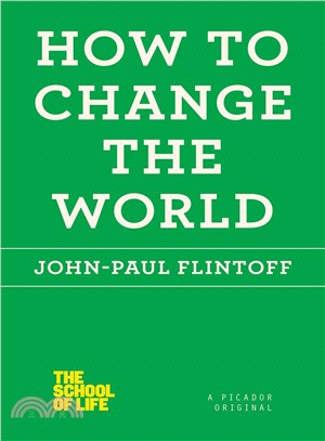 How to Change the World