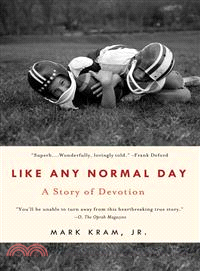 Like Any Normal Day ― A Story of Devotion