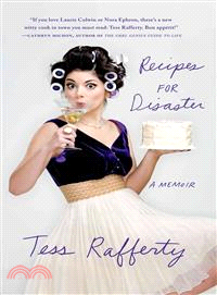 Recipes for Disaster ― A Memoir