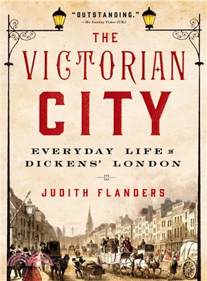 The Victorian City ─ Everyday Life in Dickens' London