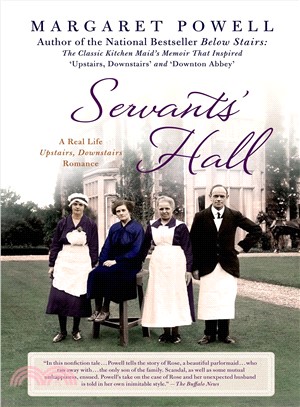 Servants' Hall ─ A Real Life Upstairs, Downstairs Romance