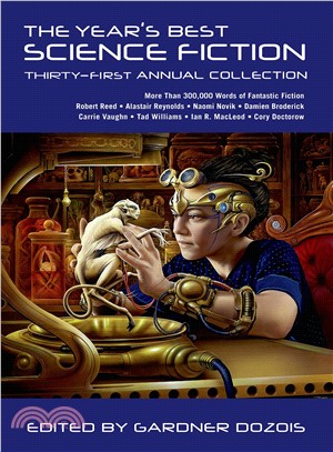 The Year's Best Science Fiction ─ Thirty-First Annual Collection