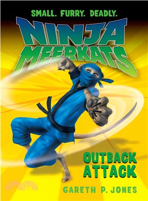 Ninja Meerkats (#8) Outback Attack