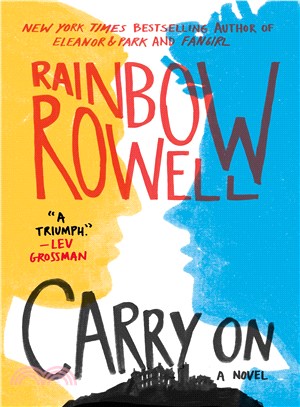 Carry On ─ The Rise and Fall of Simon Snow (Simon Snow #1)