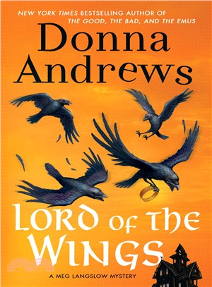 Lord of the Wings ― A Meg Langslow Mystery