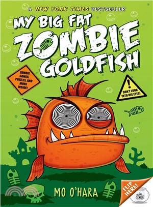 My big fat zombie goldfish /