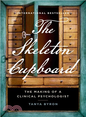 The Skeleton Cupboard ― The Making of a Clinical Psychologist