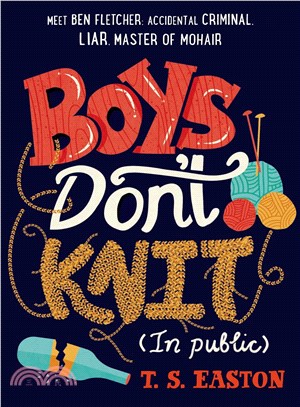 Boys Dont Knit in Public