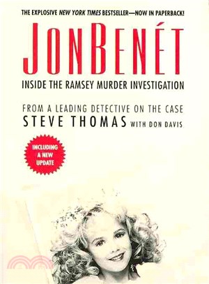 Jonbenet ─ Inside the Ramsey Murder Investigation