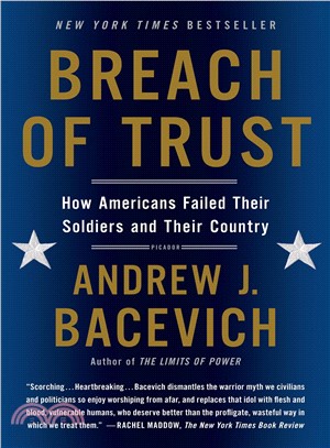 Breach of Trust ─ How Americans Failed Their Soldiers and Their Country