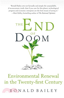 The End of Doom ─ Environmental Renewal in the Twenty-first Century