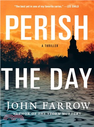 Perish the day :a thriller /