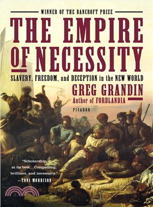 The Empire of Necessity ─ Slavery, Freedom, and Deception in the New World