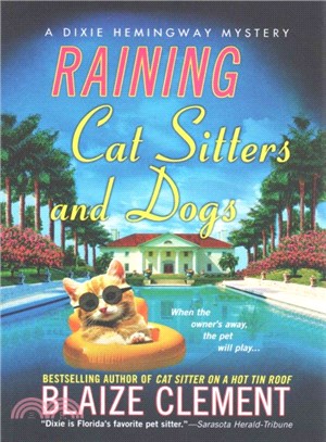 Raining Cat Sitters and Dogs