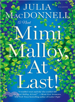 Mimi Malloy, at Last!