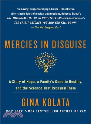 Mercies in Disguise ─ A Story of Hope, a Family's Genetic Destiny, and the Science That Rescued Them