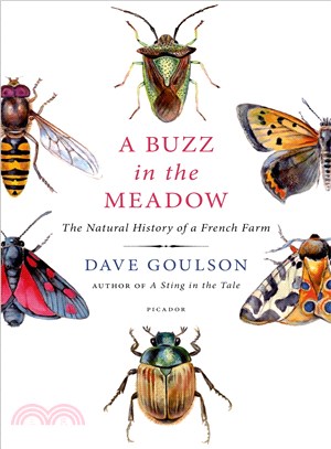 A Buzz in the Meadow ― The Natural History of a French Farm