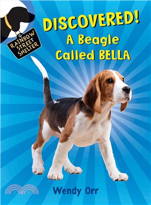 Discovered! ─ A Beagle Called Bella