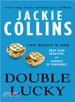Double Lucky ─ Two Books in One: Drop Dead Beautiful and Goddess of Vengeance