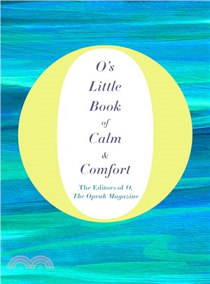 O's Little Book of Calm & Comfort