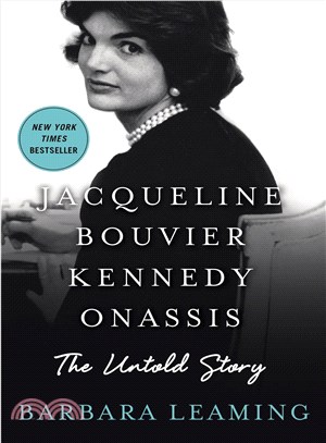 Jacqueline Bouvier Kennedy Onassis ─ The Untold Story
