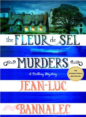 The Fleur De Sel Murders ─ A Brittany Mystery