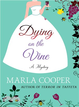 Dying on the vine /