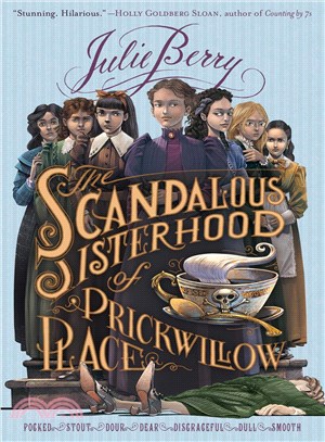 The scandalous sisterhood of Prickwillow Place /