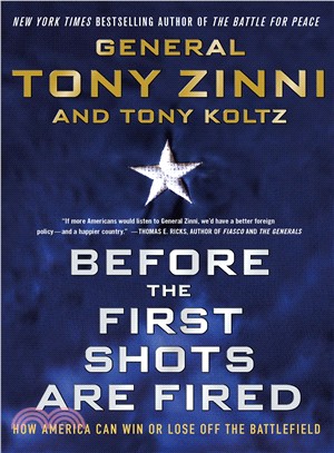Before the First Shots Are Fired ― How America Can Win or Lose Off the Battlefield