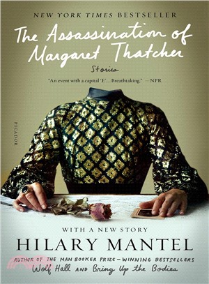 The Assassination of Margaret Thatcher: Stories