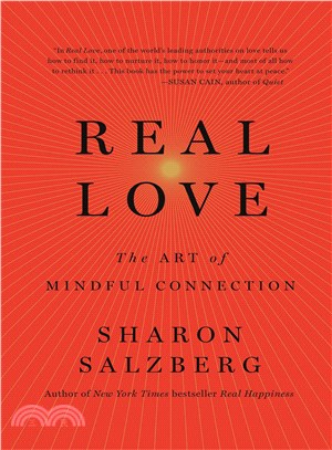 Real love :the art of mindful connection /