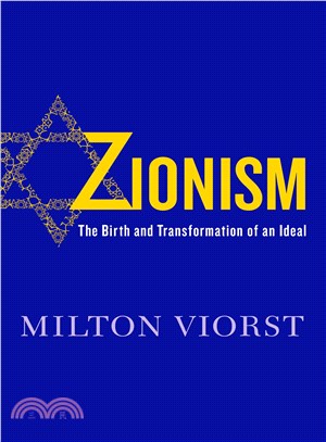 Zionism ─ The Birth and Transformation of an Ideal