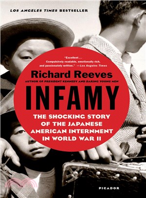 Infamy ─ The Shocking Story of the Japanese American Internment in World War II