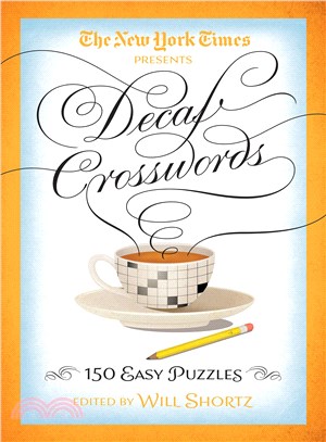 The New York Times Decaf Crosswords ─ 150 Easy Puzzles