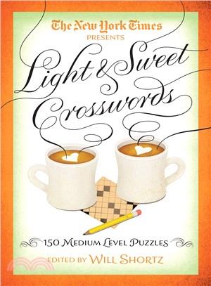 The New York Times Light & Sweet Crosswords ─ 150 Medium-Level Puzzles
