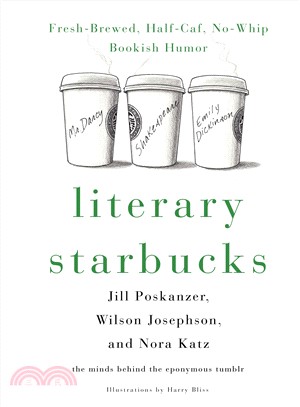 Literary Starbucks ─ Fresh-Brewed, Half-Caf, No-Whip Bookish Humor