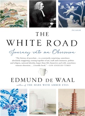 The White Road ─ Journey into an Obsession